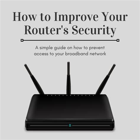 How To Configure Your Wireless Router For Enhanced Security Turbofuture