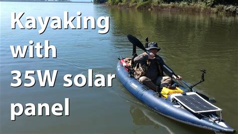 Kayaking And Solar Youtube