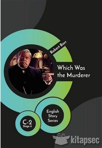 Which Was The Murderer English Story Series Robert Barr Karnaval Kitap