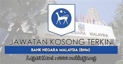 Pt bank negara indonesia (persero) tbk or bank negara indonesia (english: Jawatan Kosong Terkini di Bank Negara Malaysia (BNM) - 20 ...