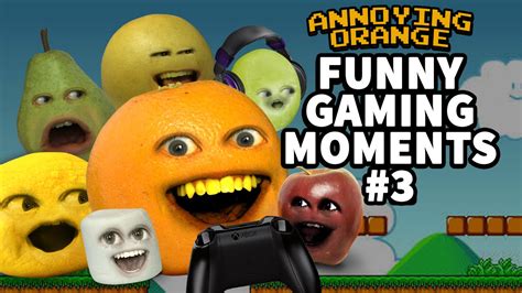 Annoying Orange Funny Gaming Moments 3 Youtube