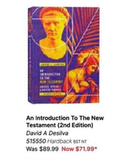 An Introduction To The New Testament 2nd Edition David A Desilva Offer
