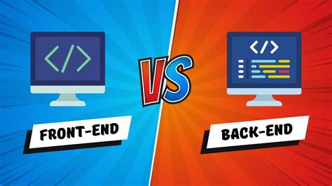 Frontend Vs Backend Development Whats The Difference