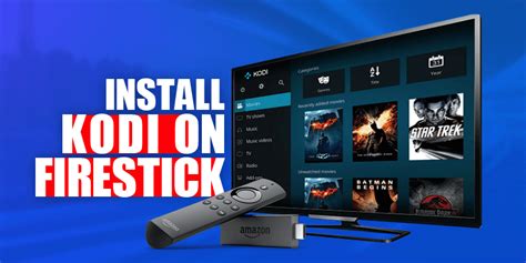 How To Install Kodi On Firestick Simple Updated Method Fire Tv Sticks