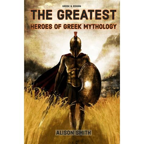 Mythology Greek And Roman The Greatest Heroes Of Greek Mythology