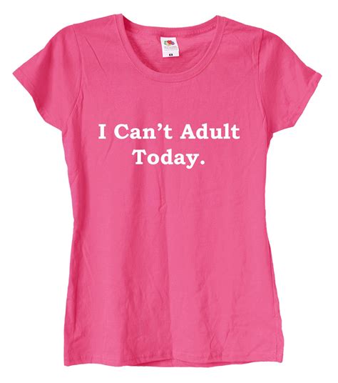 I Can T Adult Today T Shirt Funny Cant Deal With Life Etsy Uk