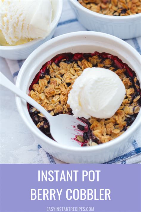 Set to manual, pressure, high for 0 or 1 minute. Instant Pot Berry Cobbler | Easy Instant Recipes | Recipe ...