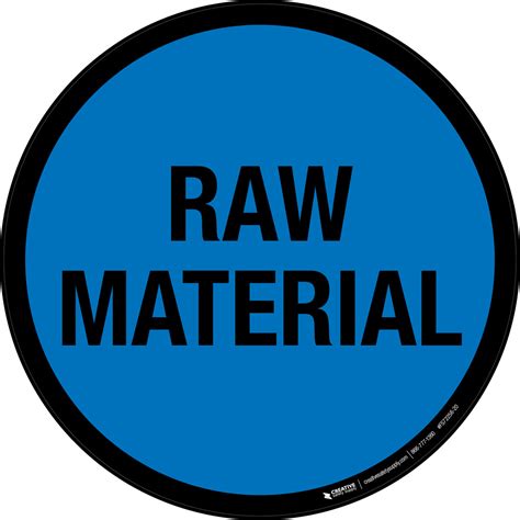 Raw Material Floor Sign