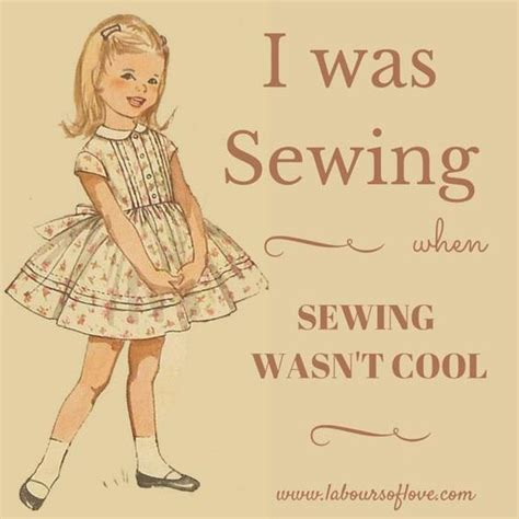 Pin By Kenda Davis 👸 On Sew On And Sew Forth Sewing Quotes Sewing