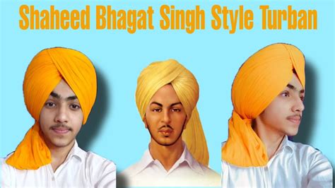 How To Tie Turban Like Bhagat Singh Youtube