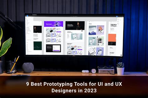 9 Best Uiux Prototyping Tools In 2023