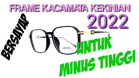 Frame Kacamata Wanita Model Terbaru Trend 2022 Cocok Untuk Minus