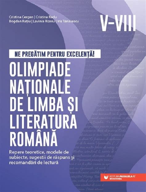 Olimpiade Nationale De Limba Si Literatura Romana Clasele 5 8