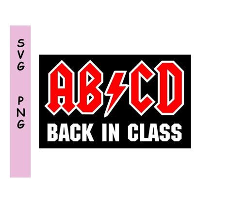 Abcd Back In Class Svg Diy Svg Png Files For Cricut And Etsy