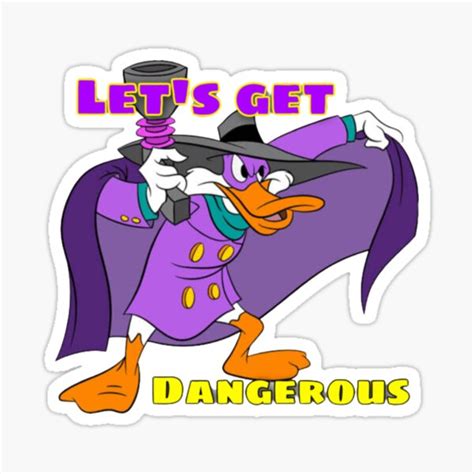 Darkwing Duck Lets Get Dangerous Cartoon Sticker For Sale By