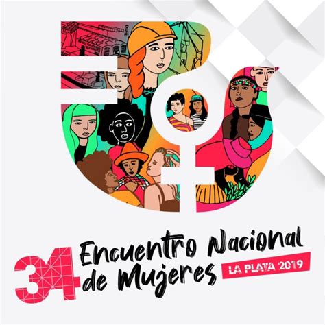 Las Mujeres Camino Al 34° Encuentro Nacional Mujeres Fcm
