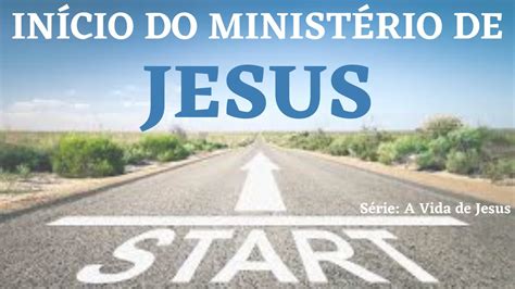 Jesus Começou Seu Ministério Com Quantos Anos