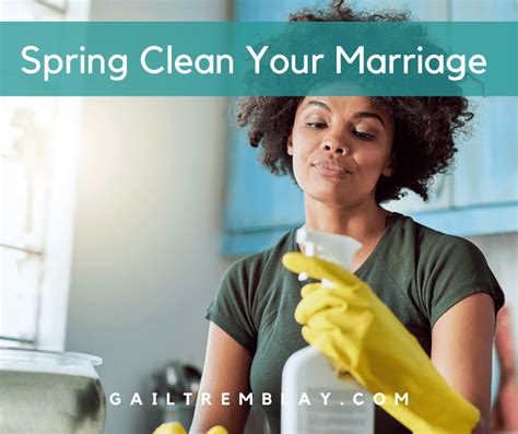 Spring Clean Your Marriage Gail Tremblay