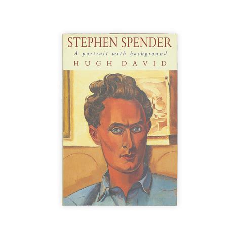 Stephen Spender A Portrait With Background Tlgs