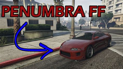 Please note this video shows an. PENUMBRA FF | GTA5 | NEW UPDATE - YouTube
