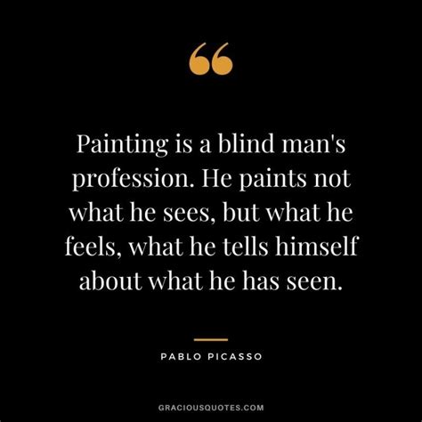 Famous Pablo Picasso Quotes About Life Art