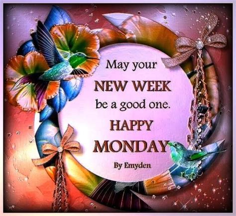 May Your New Week Be Happy Pictures Photos And Images For Facebook