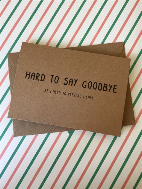Leaving Card Funny Leaving Card Friend Leaving Card Rude Etsy