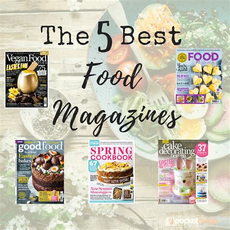 The 5 Best Food Magazines Pocketmags Scoprire