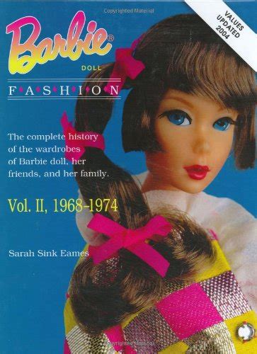 Barbie Doll Fashion Vol 2 1968 1974 Barbie Doll Fashion Eames