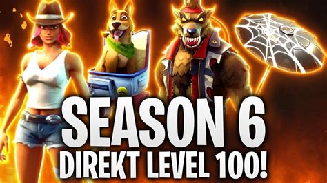 Season 6 Direkt Level 100 🔥 Alle Skins Fortnite Battle Royale Youtube