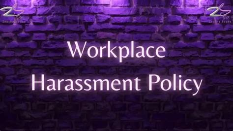 Preventing Workplace Harassment Building A Robust Policy Framework