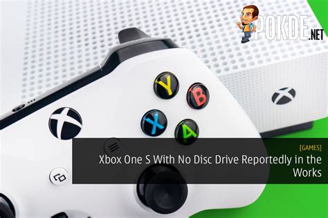 Xbox One S With No Disc Drive Reportedly In The Works Pokdenet