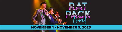Rat Pack Live Broadway Palm Dinner Theatre