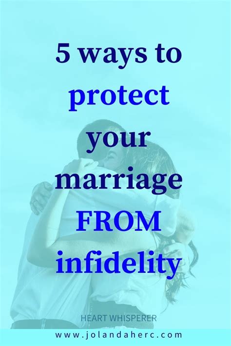 How To Protect Your Marriage From Infidelity Infidelity