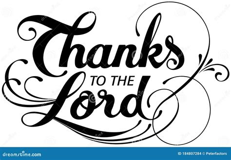 Thanks To The Lord Custom Calligraphy Text Vector Illustration