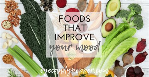 Foods That Improve Your Mood You Are What You Eat
