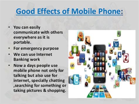 Information is another great advantage of mobile phones in schools. Effect of using mobile phone