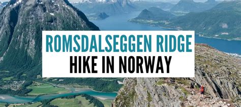 Romsdalseggen Ridge In Norway Guide To The Most Beautiful Hike In Norway
