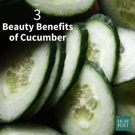 Beauty Benefits Of Cucumber Skin Benefits Skin Cucumber