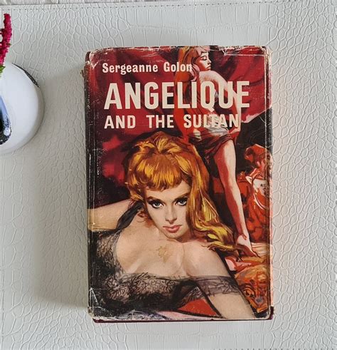 Angelique And The Sultan By Serge Anne Golon Reprint Hardcover 1961 Etsy