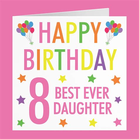 197 Happy 8th Birthday Daughter Wishes