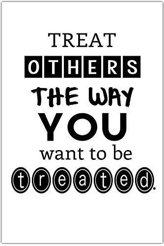 Treat Others The Way You Want To Be Treated Classroom Wall Art Poster