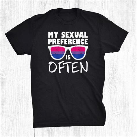 My Sexual Preference Is Often Lgbtq Bisexual Bi Pride Shirt Teeuni