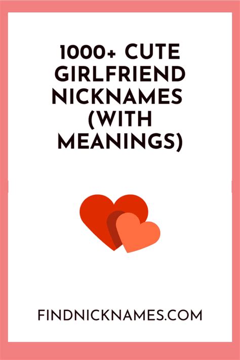 1000 Cute Nicknames For Your Girlfriend With Meanings Cute Names