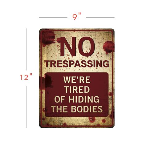 Funny No Trespassing Sign Novelty Sign For Gates Vintage Aluminum