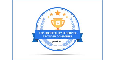 Goodfirms Unveiled The List Of Top Hospitality It Service Providers For