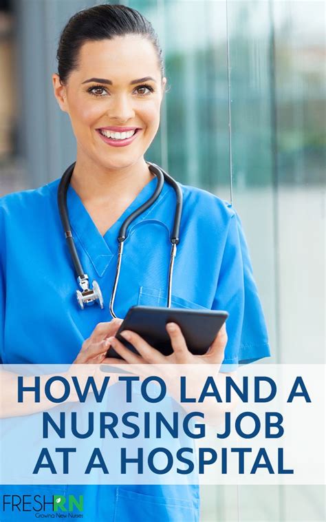 How To Land A Job As A New Nurse Nursing Jobs Hospital Jobs New Nurse