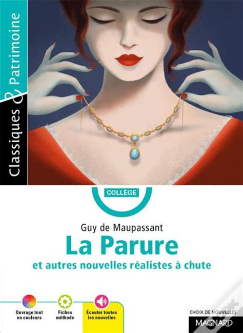 La Parure Et Cinq Autres Nouvelles Réalistes À Chute De Guy De Maupassant de Stephane Maltere