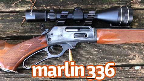 The Marlin 336 Lever Action Carbine In 30 30 Win Youtube