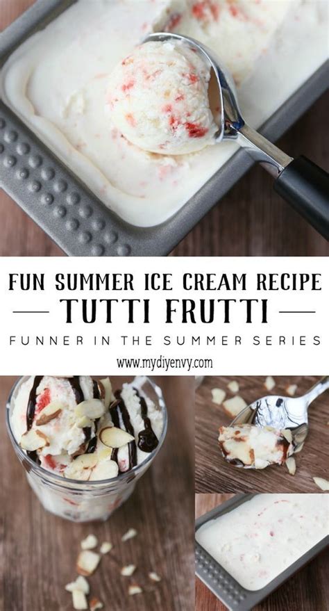 Delicious And Easy No Churn Tutti Fruitti Ice Cream Recipe